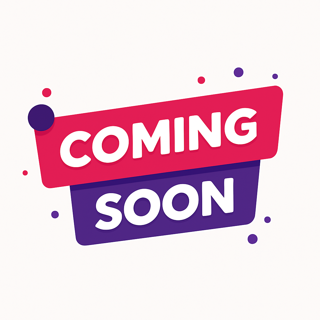 Coming Soon